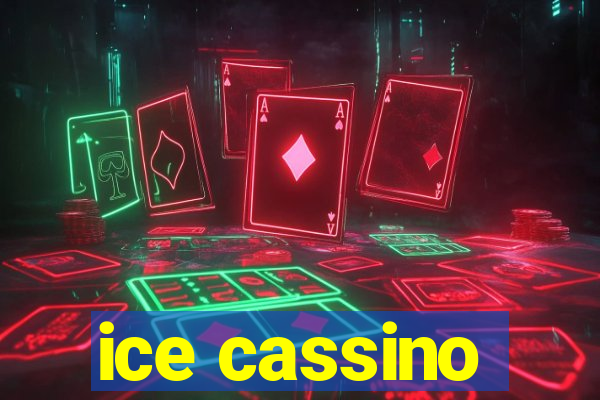 ice cassino